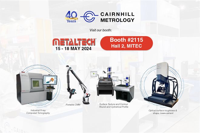 Cairnhill Metrology @ METALTECH 2024 Booth #2115